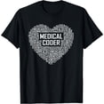 thumbnail image 1 of Medical Coder Heart Gift Graduation Graduate Gifts T-Shirt, 1 of 3