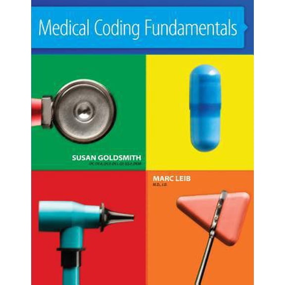 Pre-Owned Medical Coding Fundamentals (Paperback) 0073374989 9780073374987