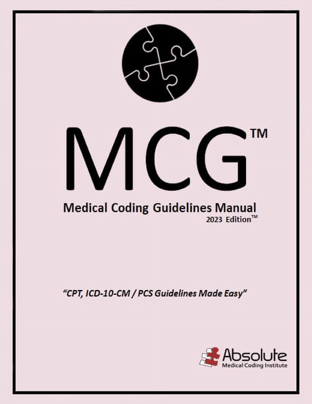 Medical Coding Guidelines Manual (MCG) Medical Coding Guidelines