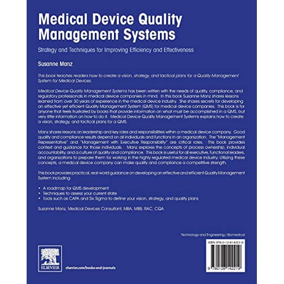 Pre-Owned Medical Device Quality Management Systems: Strategy and Techniques for Improving Efficiency and Effectiveness [Paperback] Manz, Susanne