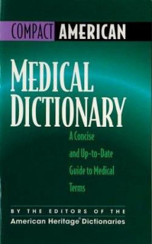 Medical Dictionary A Concise and UpToDate Guide to Medical Terms