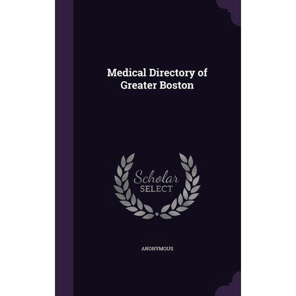Medical Directory of Greater Boston (Hardcover)
