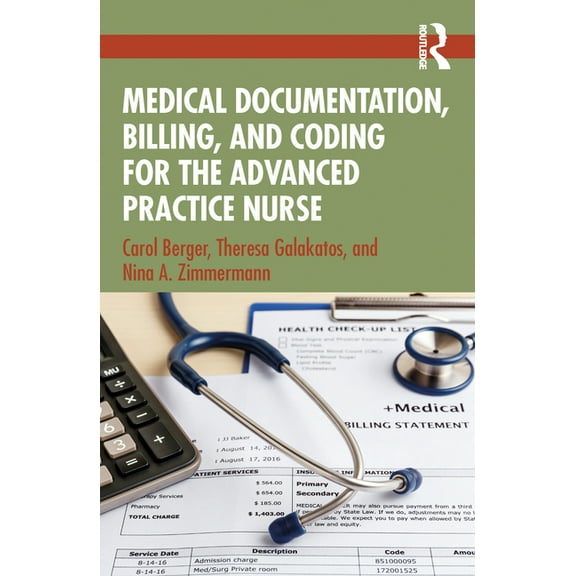 Medical Documentation, Billing, and Coding for the Advanced Practice Nurse, (Paperback)