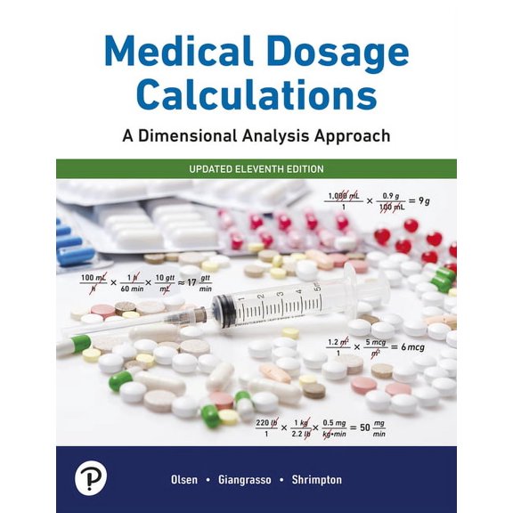 Medical Dosage Calculations: A Dimensional Analysis Approach, 2022 Update, (Paperback)