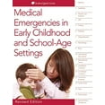 thumbnail image 1 of Pre-Owned Medical Emergencies in Early Childhood and School-Age Settings (Spiral-bound) 160554437X 9781605544373, 1 of 1