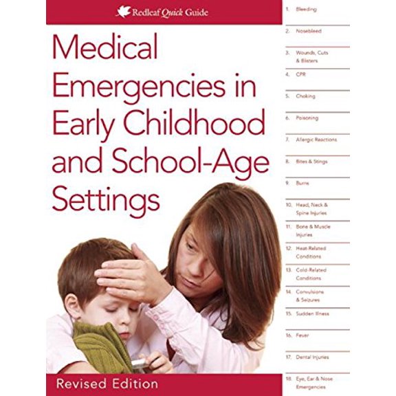 Pre-Owned Medical Emergencies in Early Childhood and School-Age Settings (Spiral-bound) 160554437X 9781605544373