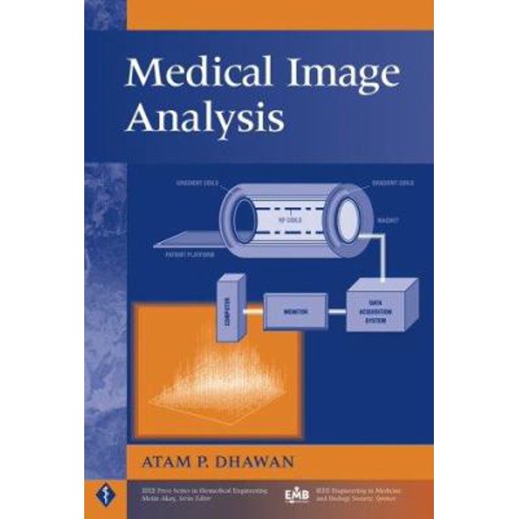Pre-Owned Medical Image Analysis (Hardcover) 0471451312 9780471451310