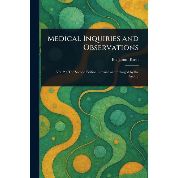 Medical Inquiries and Observations, (Paperback)