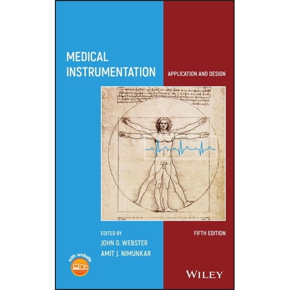 Medical Instrumentation: Application and Design (Hardcover)