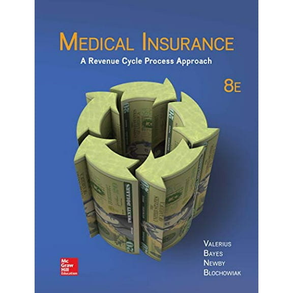 Pre-Owned Medical Insurance: A Revenue Cycle Process Approach, 9781259608551, 1259608557, Paperback, 8 edition