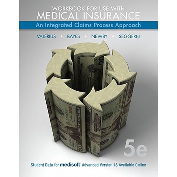 Pre-Owned Medical Insurance: An Integrated Claims Process Approach (Paperback) 0077364333 9780077364335
