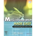 thumbnail image 1 of Pre-Owned Medical Insurance Made Easy: Understanding the Claim Cycle [With CDROM] (Paperback) 0721605567 9780721605562, 1 of 1