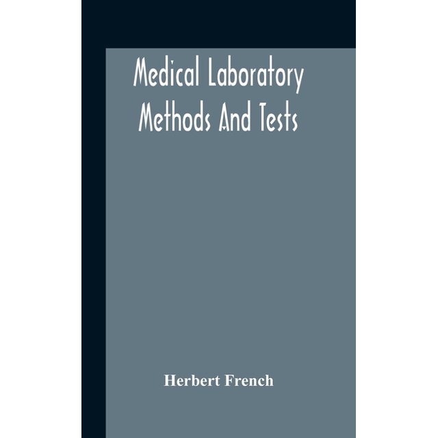 Medical Laboratory Methods And Tests, (Hardcover)