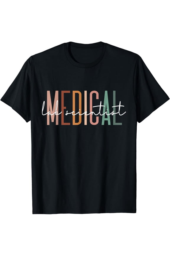Medical Laboratory Scientist Lab Technologist Lab Technician T-Shirt