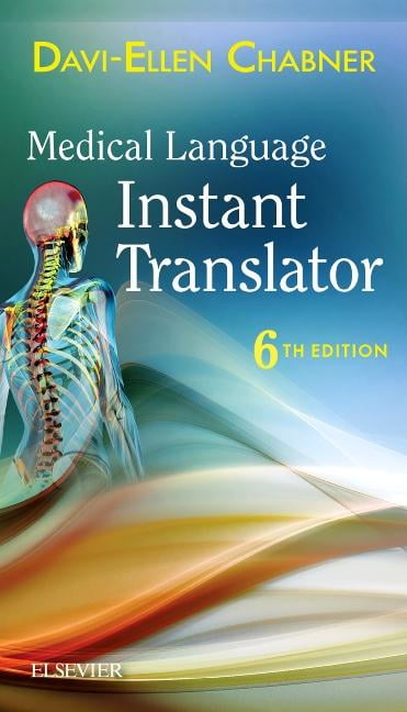The Language of Medicine 第13版 Elsevier's The Language of Medicine, 13th Edition - Medical