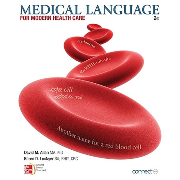 Medical Language for Modern Health Care (Paperback) by David M Allan, Karen D Lockyer