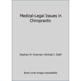 thumbnail image 1 of Pre-Owned Medical-Legal Issues in Chiropractic (Hardcover) 068304883X 9780683048834, 1 of 1