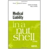 Pre-Owned Medical Liability in a Nutshell (Paperback) 0314232931 9780314232939