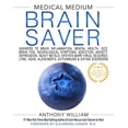 thumbnail image 1 of Pre-Owned Medical Medium Brain Saver (Hardcover), 1 of 1