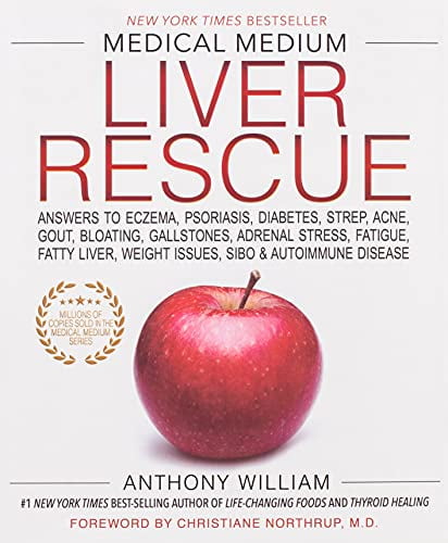 Pre-Owned Medical Medium Liver Rescue : Answers to Eczema, Psoriasis, Diabetes, Strep, Acne, Gout, Bloating, Gallstones, Adrenal Stress, Fatigue, Fatty Liver, Weight Issues, SIBO (Hardcover) 97814...