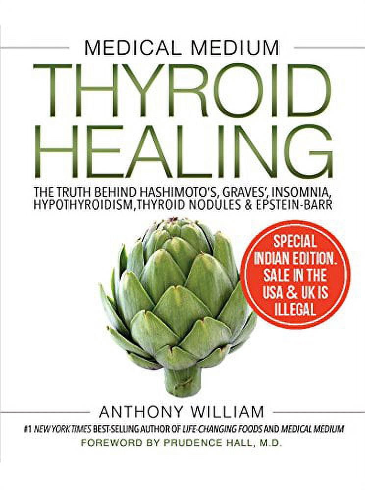 Pre-Owned Medical Medium Thyroid Healing: The Truth behind Hashimoto's ...
