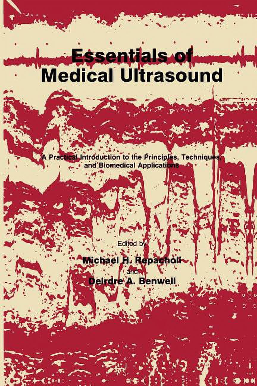 Medical Methods Medical Methods Essentials of Medical Ultrasound: A Practical ...