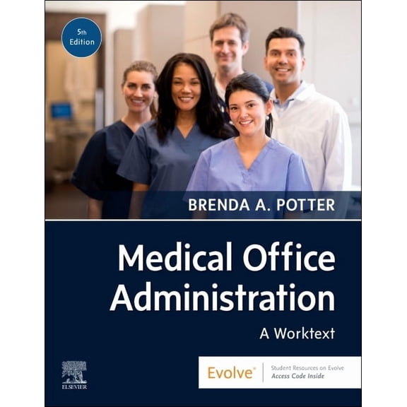 Medical Office Administration: A Worktext, (Paperback)