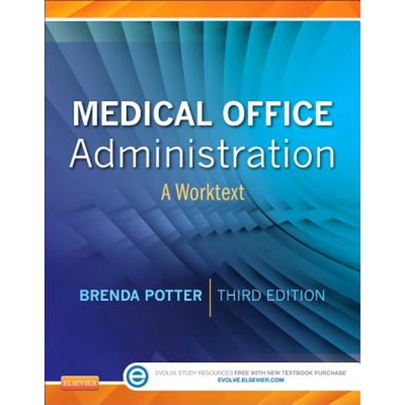 Pre-Owned Medical Office Administration: A Worktext (Paperback) 1437727395 9781437727395