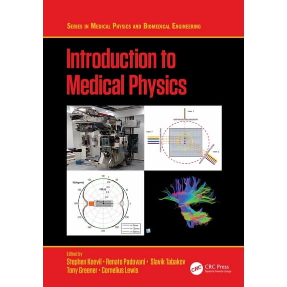 Medical Physics and Biomedical Engineeri Introduction to Medical Physics, (Paperback)