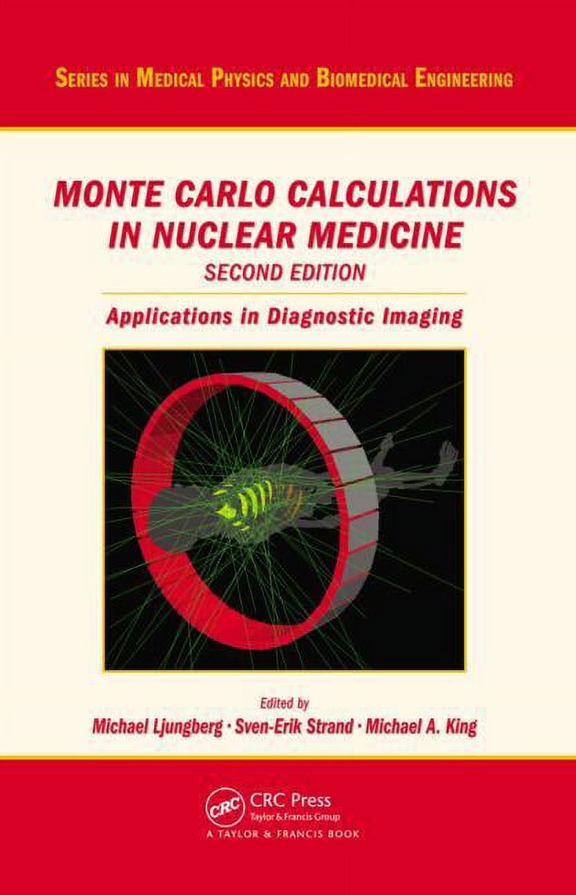 Medical Physics and Biomedical Engineeri Monte Carlo Calculations in ...