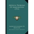 thumbnail image 1 of Medical Problems Of Immigration (1913) (Paperback), 1 of 1