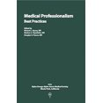 thumbnail image 1 of Pre-Owned Medical Professionalism: Best Practices 9780578160719 Used, 1 of 1