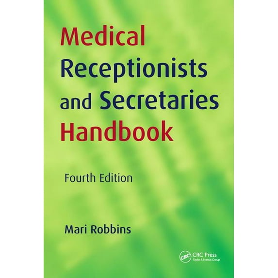 Medical Receptionists and Secretaries Handbook, (Paperback)