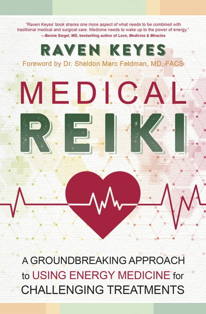 Medical Reiki: A Groundbreaking Approach to Using Energy