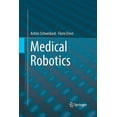 thumbnail image 1 of Medical Robotics, (Paperback), 1 of 1