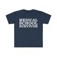 thumbnail image 1 of Medical School Survivor  Unisex T-shirt S-3XL Doctor Graduate Graduation, 1 of 2