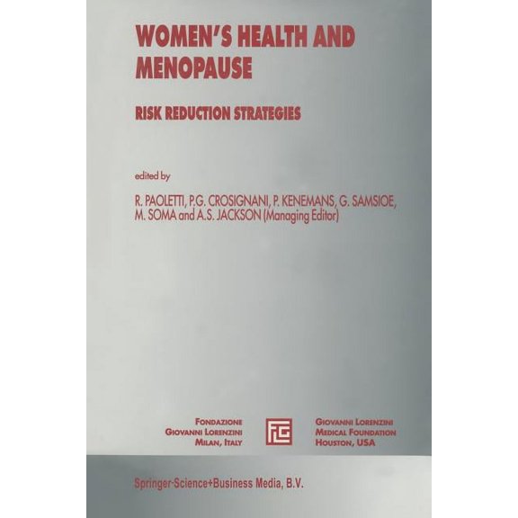 Medical Science Symposia Women's Health and Menopause: Risk Reduction Strategies, Book 11, (Paperback)