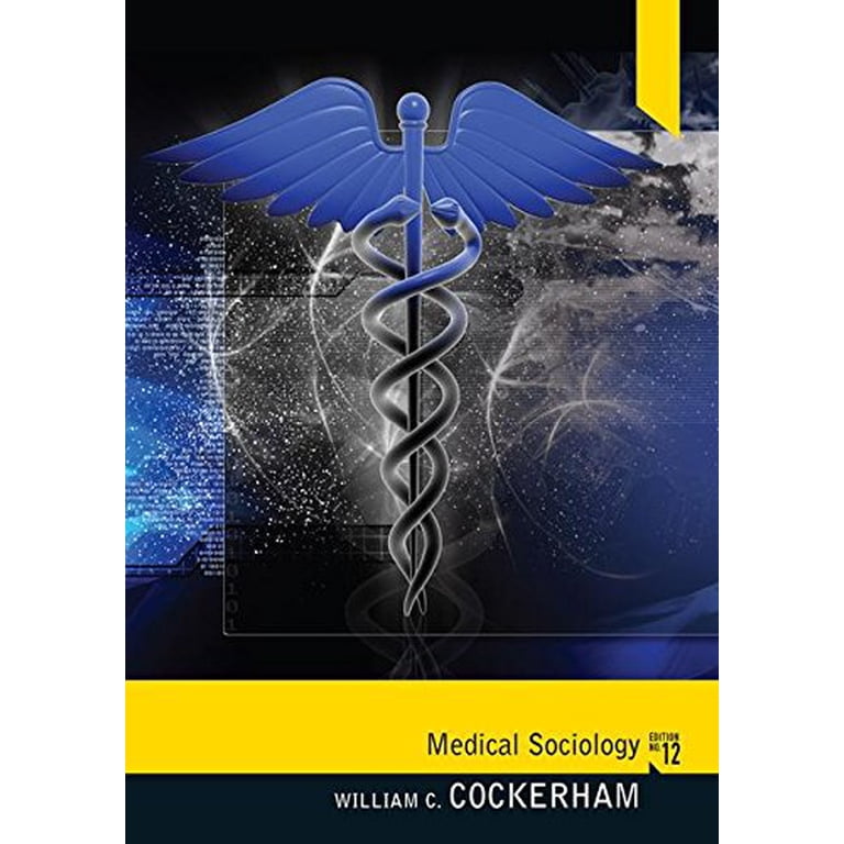 Pre-Owned Medical Sociology (12th Edition) (Paperback) 0205054188