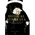 thumbnail image 1 of Medical Stigmata: Race, Medicine, and the Pursuit of Theological Liberation, (Paperback), 1 of 1