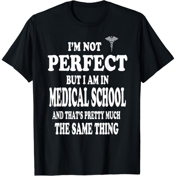 Medical Student T Shirt Gift idea Pre Med Schools T Shirt