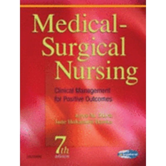 Medical-Surgical Nursing: Clinical Management for Positive Outcomes, Single Volume Hardcover