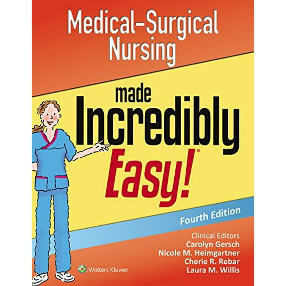 Pre-Owned Medical-Surgical Nursing Made Incredibly Easy