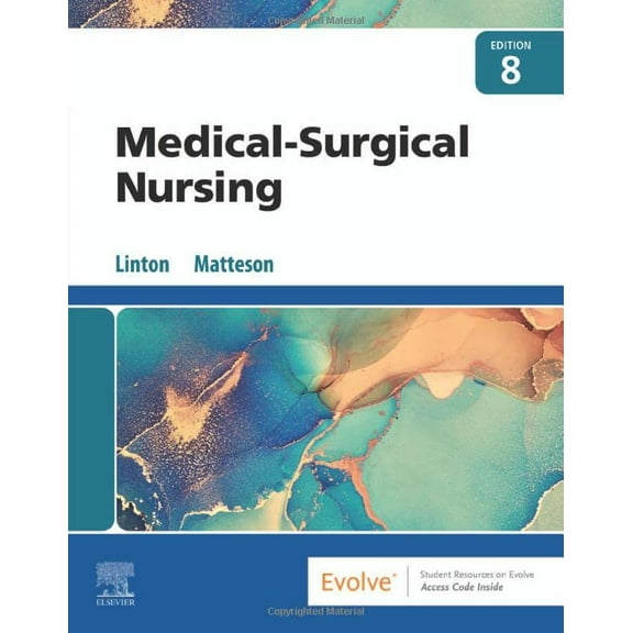 Pre-Owned Medical-Surgical Nursing [Paperback] Linton, Adrianne Dill; Matteson, Mary Ann