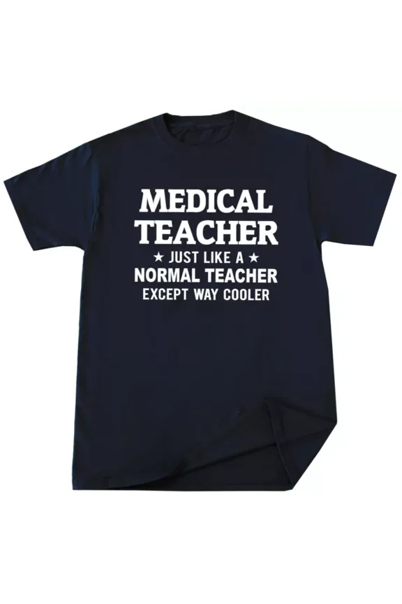 Medical Teacher T-Shirt Future Doctor Nursing School College Tee Unisex S-5XL Hot Trending Shirt, Vintage Birthday Gift