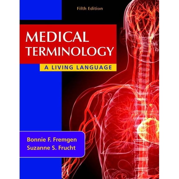 Medical Terminology: A Living Language (Paperback)