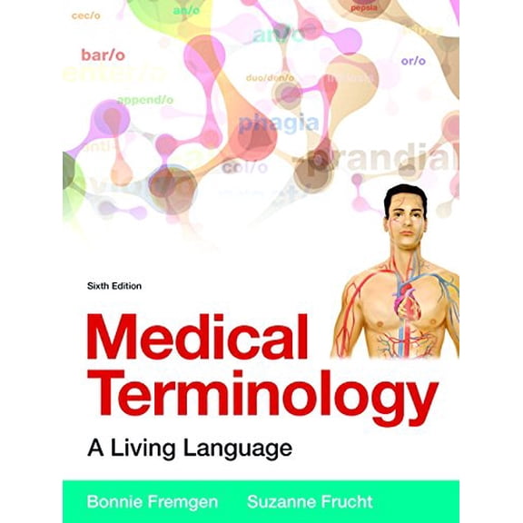 Pre-Owned Medical Terminology: A Living Language Plus Mylab Medical Terminology with Pearson Etext -- Access Card Package (Paperback) 0134073525 9780134073521