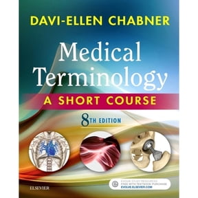 Pre-Owned Medical Terminology: A Short Course (Paperback) by Davi-Ellen Chabner