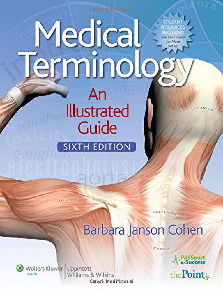 Medical Terminology An Illustrated Guide, PreOwned Paperback