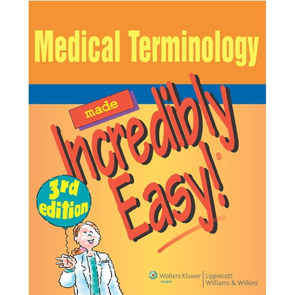 Pre-Owned Medical Terminology Made Incredibly Easy!