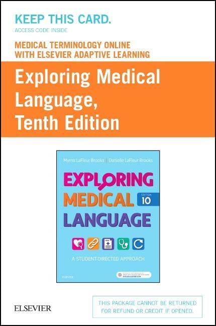 Medical Terminology Online with Elsevier Adaptive Learning for Exploring Medical Language (Access Card), 9780323415811, Paperback, 10